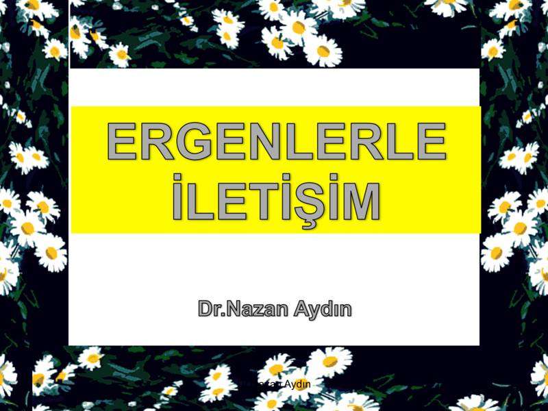 Ergenlerle İletişim