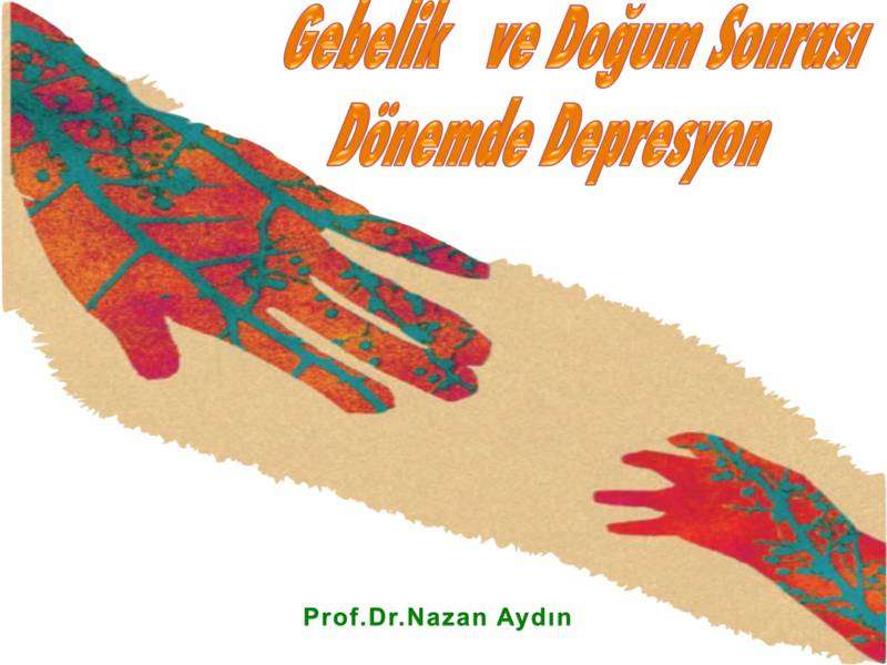 Gebelik ve doğum sonrası depresyon